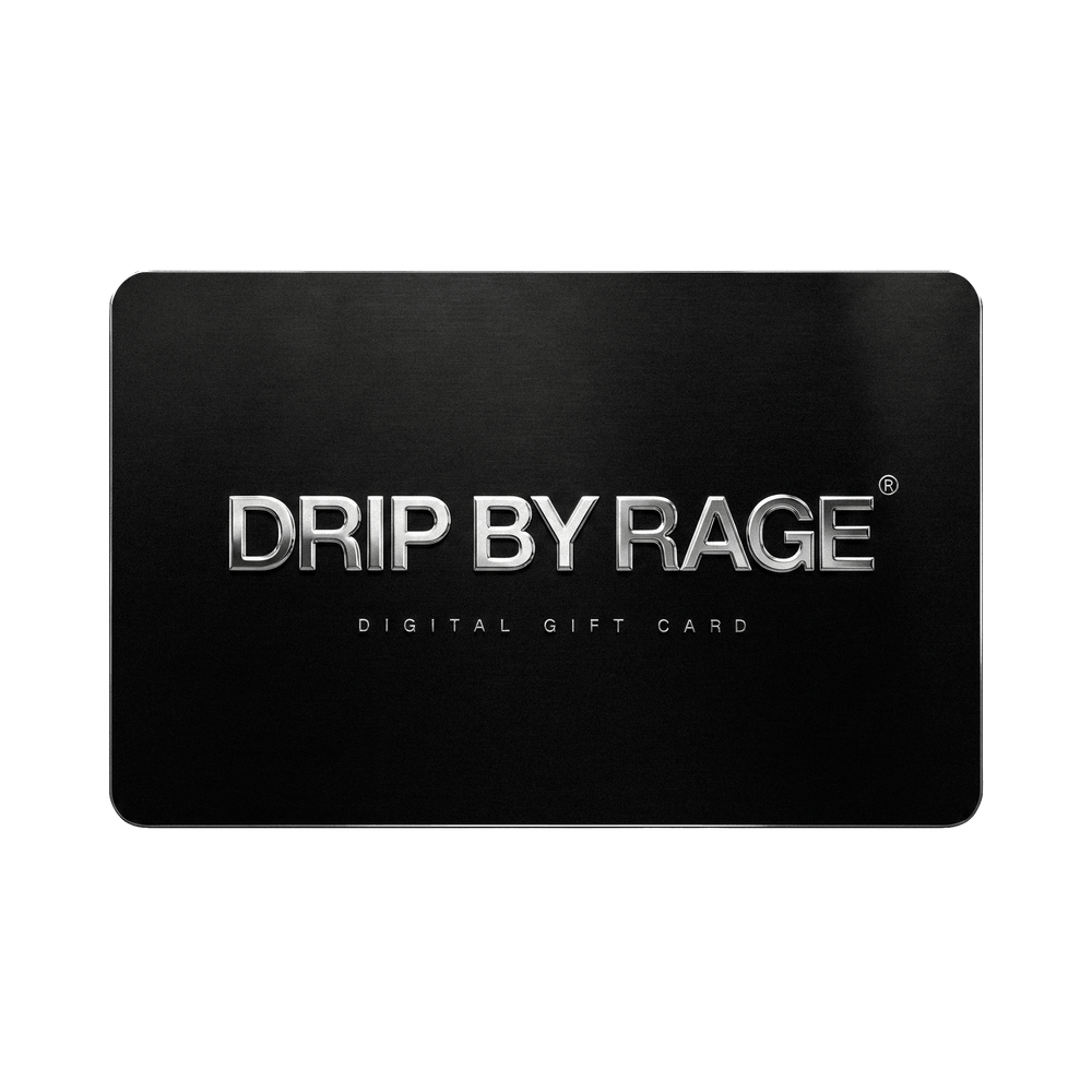 DRIP BY RAGE® Digital Gift Card - Drip by Rage
