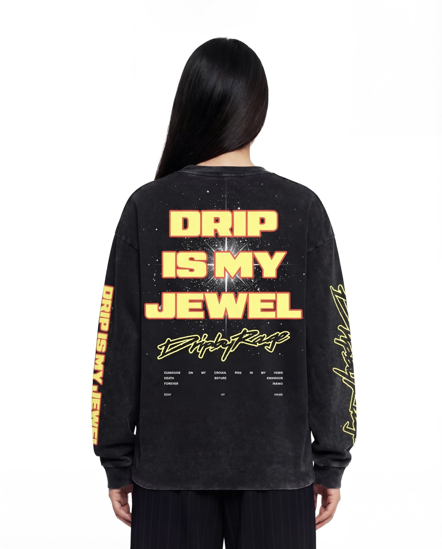 DRIP IS MY JEWEL LONG SLEEVE BLACK - Drip by Rage