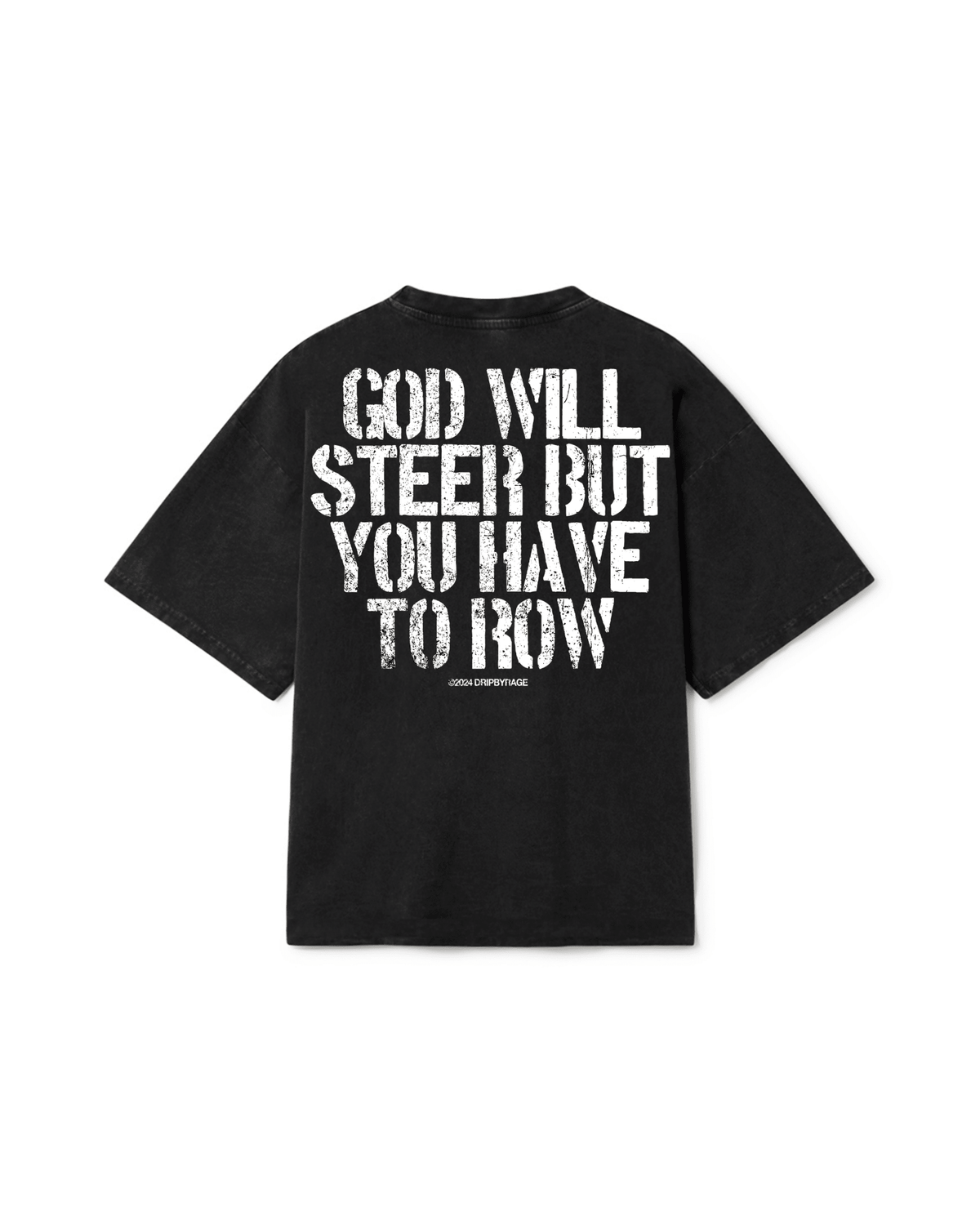 GOD WILL STEER OVERSIZED FADED T-SHIRT - Drip by Rage