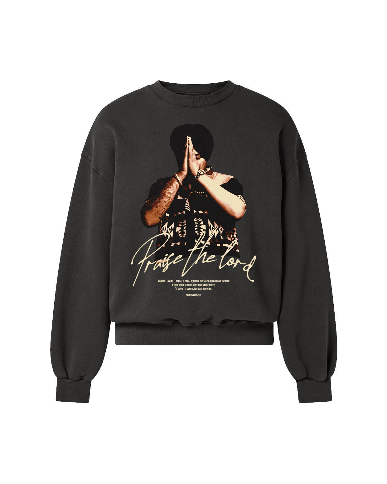 PRAISE THE LORD SWEATSHIRT CHARCOAL GREY - Drip by Rage