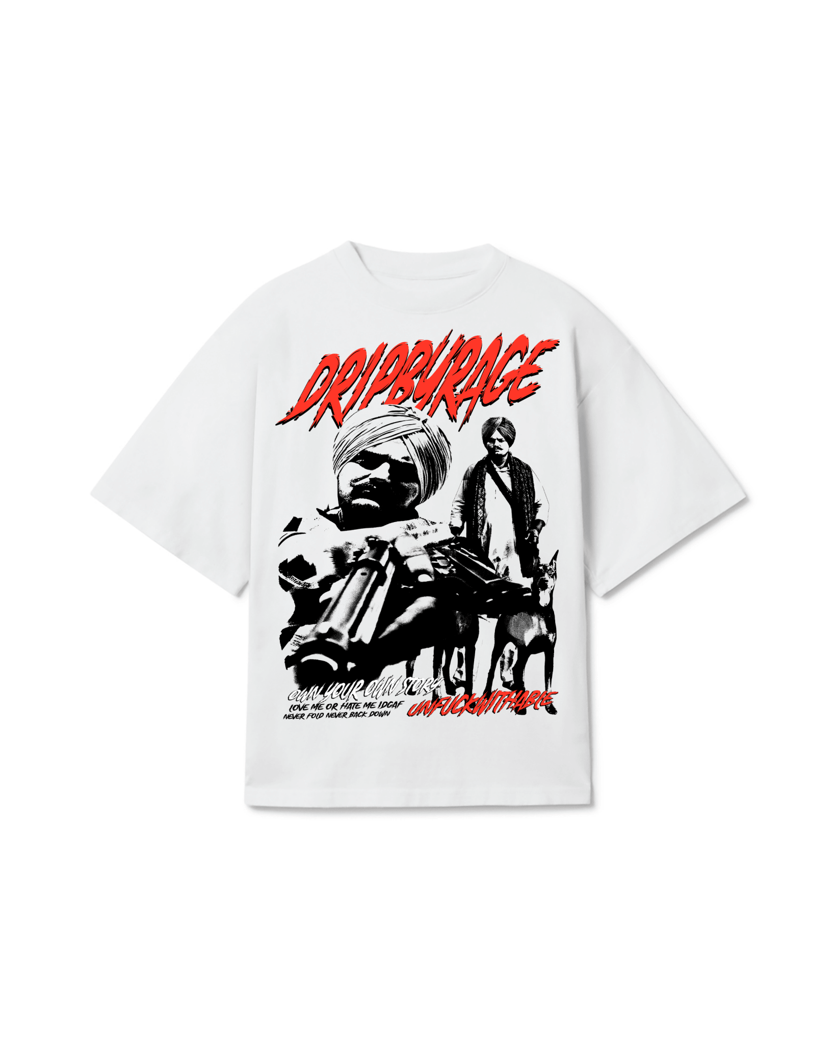 UNFUCKWITHABLE T-SHIRT - Drip by Rage