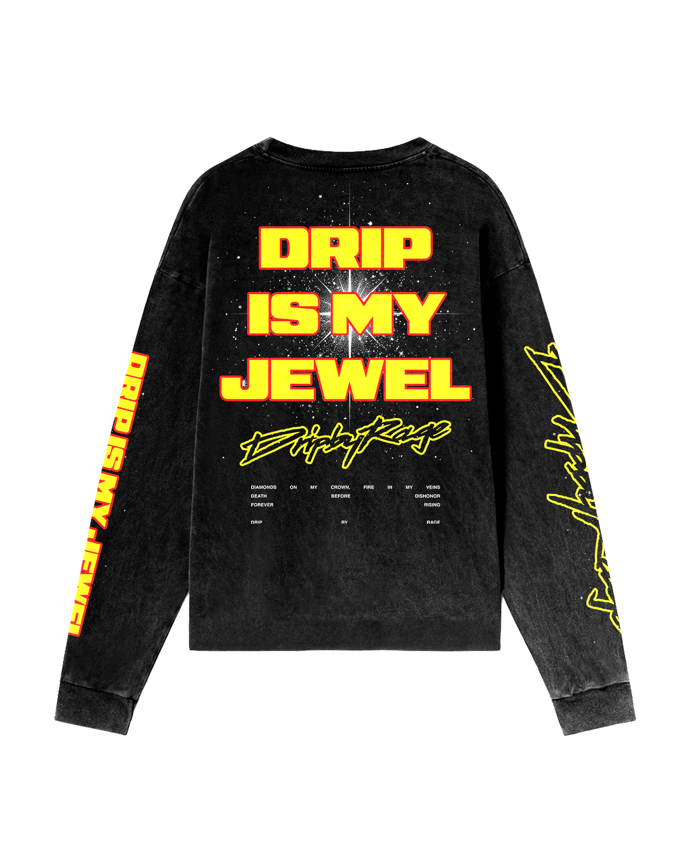 DRIP IS MY JEWEL LONG SLEEVE BLACK - Drip by Rage