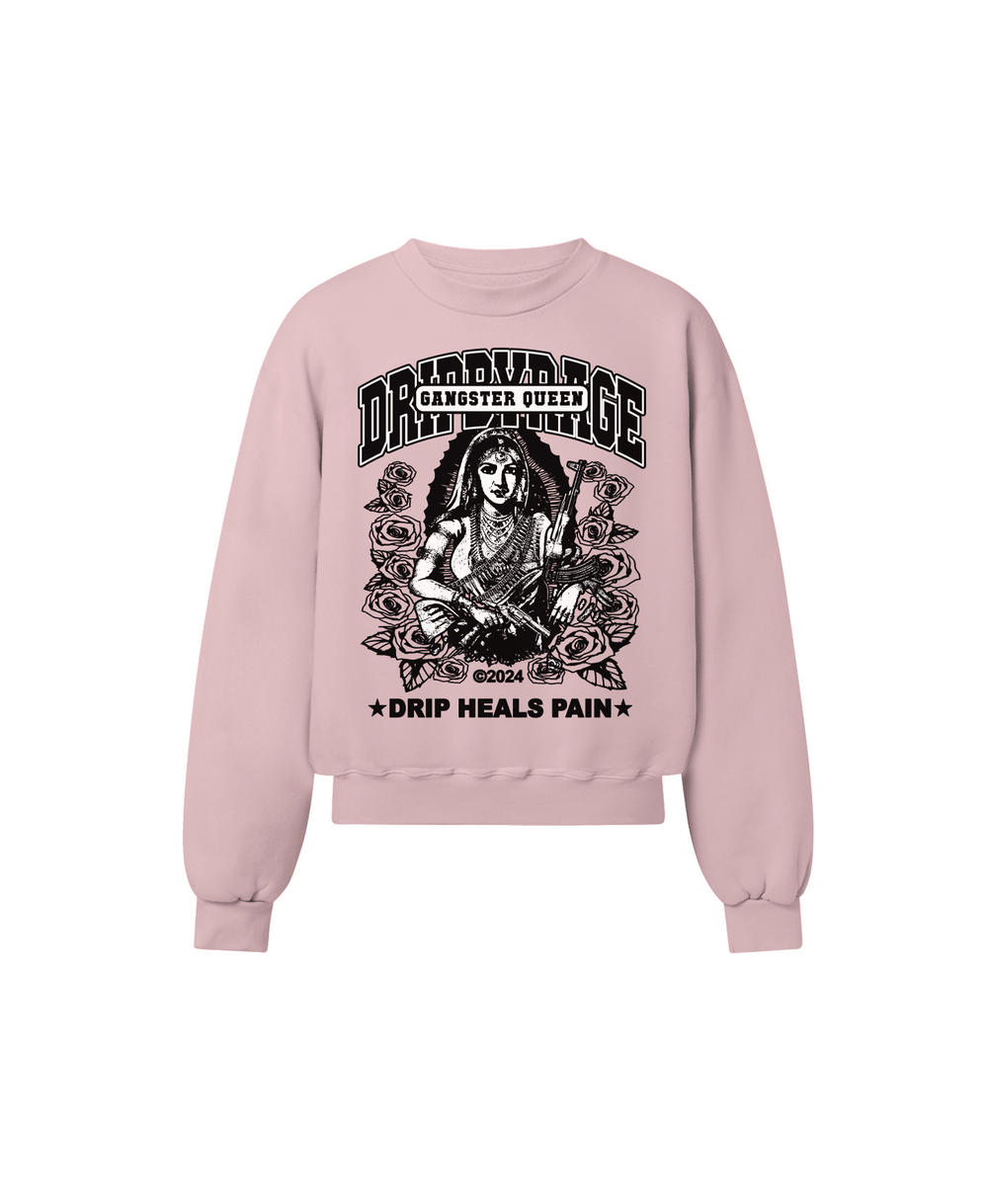 GANGSTER QUEEN II SWEATSHIRT - Drip by Rage