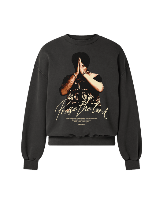 PRAISE THE LORD SWEATSHIRT CHARCOAL GREY - Drip by Rage